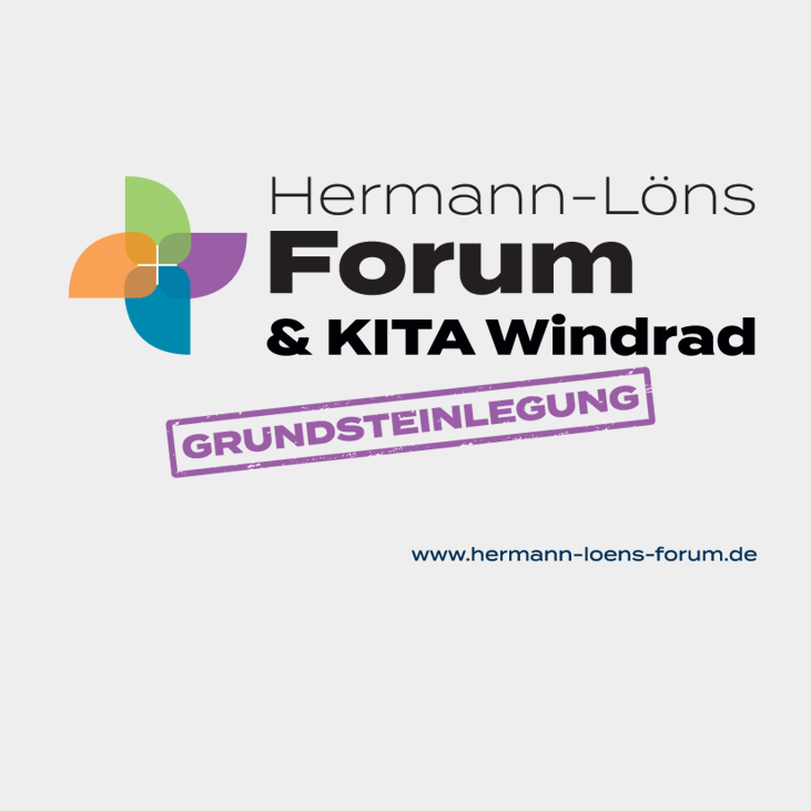 Grundsteinlegung des Hermann-Löns Forums & KITA Windrad